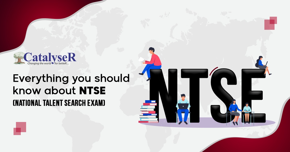 Everything you should know about NTSE (National Talent Search Exam)